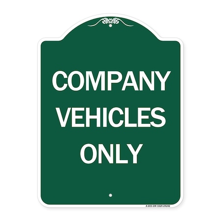 Signmission Designer Series Sign-Company Vehicles Only, Green & White Aluminum Sign, 18" x 24", GW-1824-24242 A-DES-GW-1824-24242
